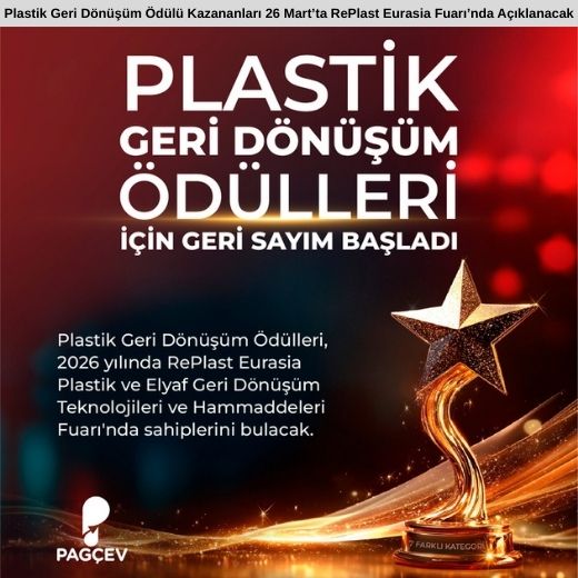 PAGÇEV Plastik Geri Dönüşüm Ödülleri 2026’da Finalistler Belli Oldu
