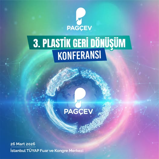 PAGÇEV 3. Plastik Geri Dönüşüm Konferansı