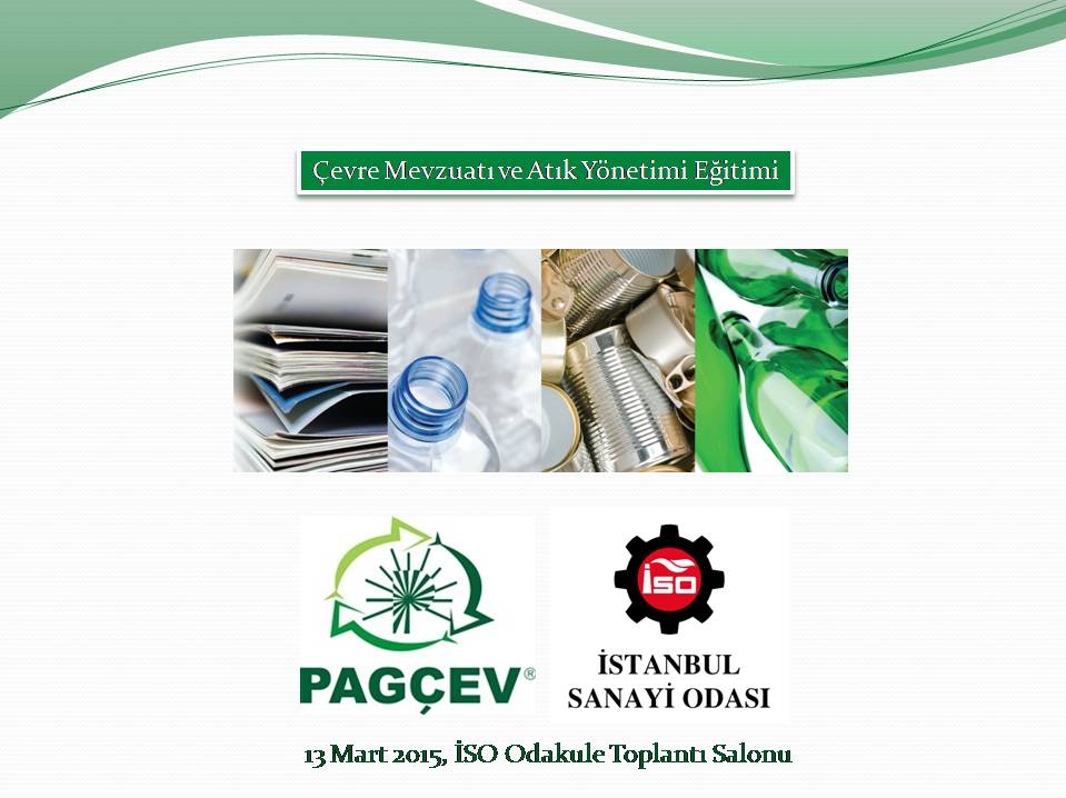 PAGÇEV Çevre Mevzuatı ve Atık Yönetimi Eğitimi